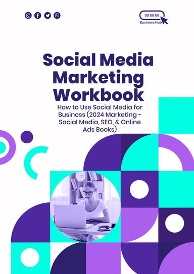 Social Media Marketing Workbook