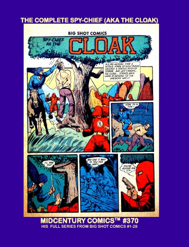 The Complete Spy-Chief (aka The Cloak)