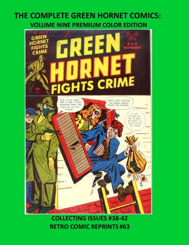 THE COMPLETE GREEN HORNET COMICS: VOLUME NINE PREMIUM COLOR EDITION