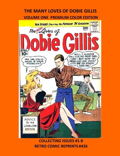 THE MANY LOVES OF DOBIE GILLIS VOLUME ONE PREMIUM COLOR EDITION