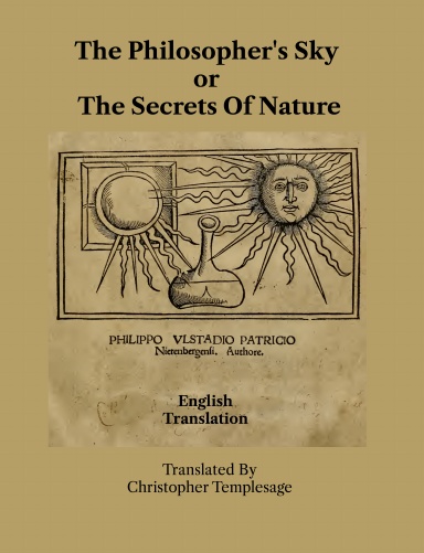 The Philosopher's Sky or The Secrets Of Nature