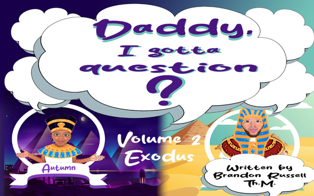 Daddy, I gotta question? Volume 2