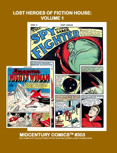 Lost Heroes Of Fiction House: Volume 1