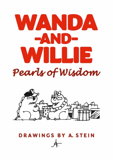 WANDA AND WILLIE - Pearls of Wisdom