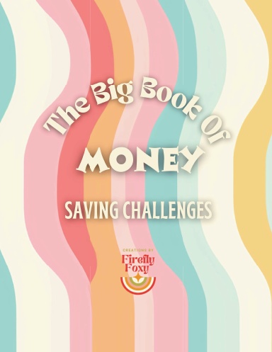 The Big Book Of Money Saving Challenges