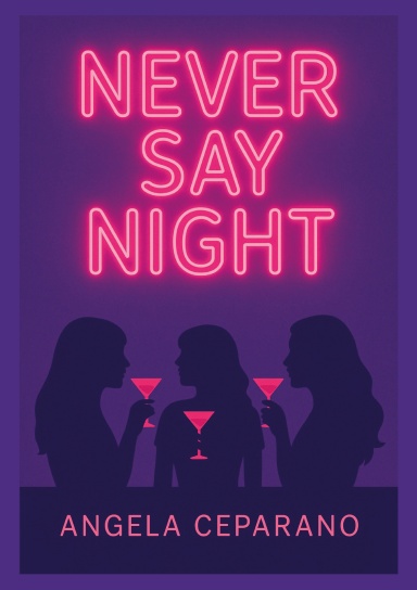 Never Say Night