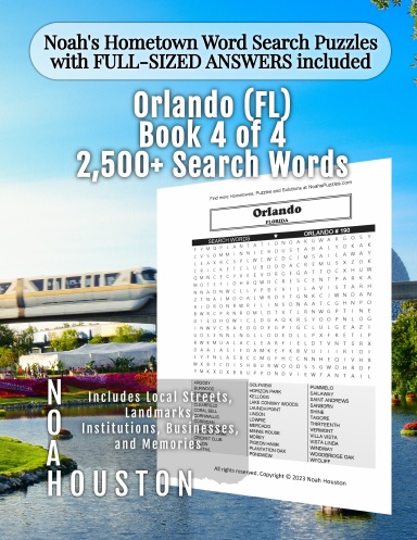 Noah’s Hometown Word Search Puzzles with FULL-SIZED ANSWERS included ORLANDO (FL), BOOK 4 of 4