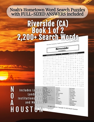 Noah’s Hometown Word Search Puzzles with FULL-SIZED ANSWERS included RIVERSIDE (CA), BOOK 1 OF 2
