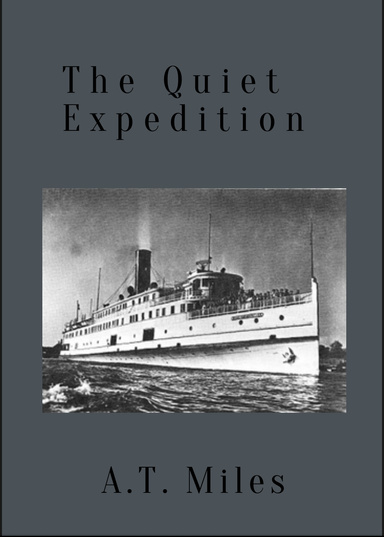 The Quiet Expedition