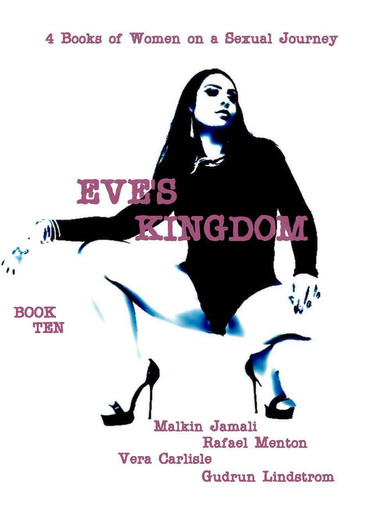 Eve's Kingdom - Book Ten