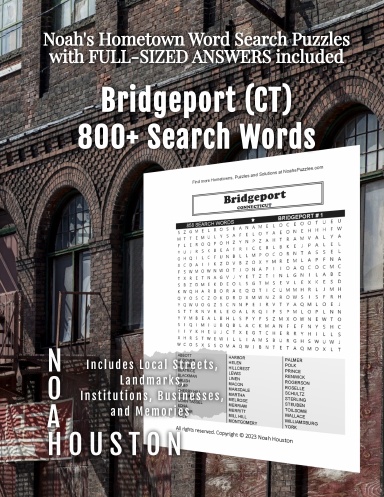 Noah’s Hometown Word Search Puzzles with FULL-SIZED ANSWERS included Bridgeport (CT)