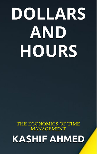 DOLLARS AND HOURS