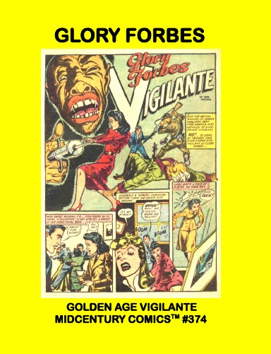 Glory Forbes - Golden Age Vigilante