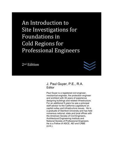 An Introduction to Site Investigations for Foundations in Cold Regions for  Professional Engineers