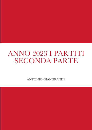ANNO 2023 I PARTITI SECONDA PARTE