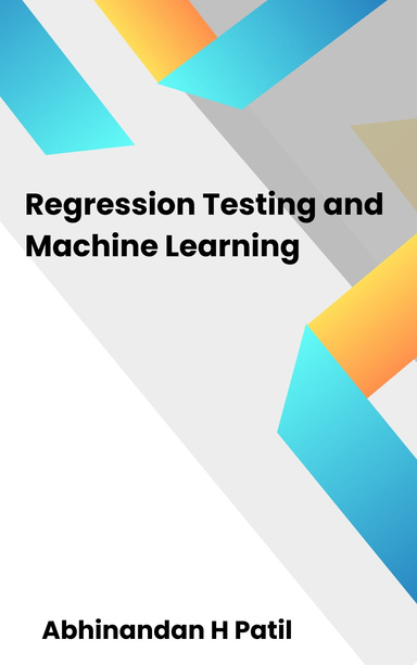 Regression Testing and Machine Learning
