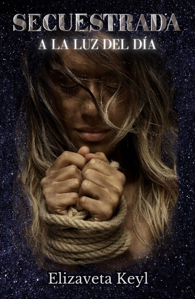 Secuestrada a la luz del día
