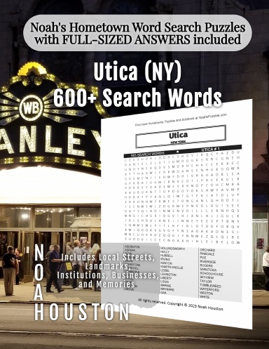 Noah’s Hometown Word Search Puzzles with FULL-SIZED ANSWERS included Utica (NY)