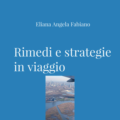 Rimedi e strategie in viaggio