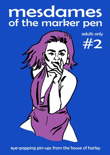 Mesdames of the Marker Pen 2