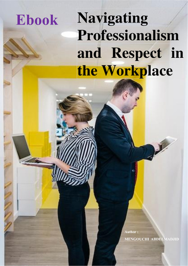 Navigating Professionalism and Respect in the Workplace