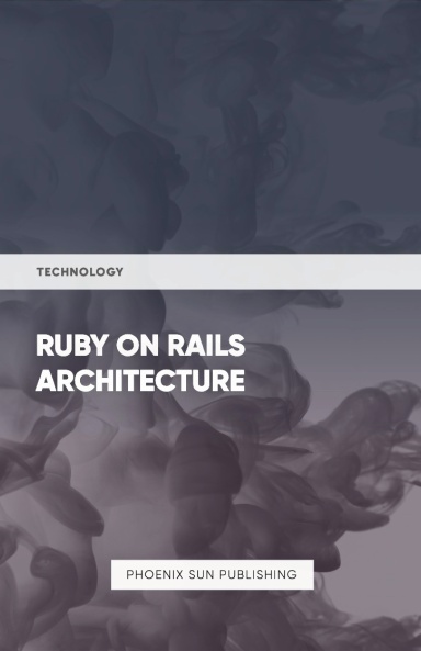 Ruby On Rails Architecture