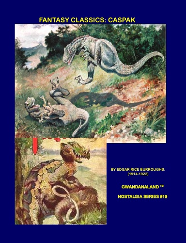 Fantasy Classics: Caspak