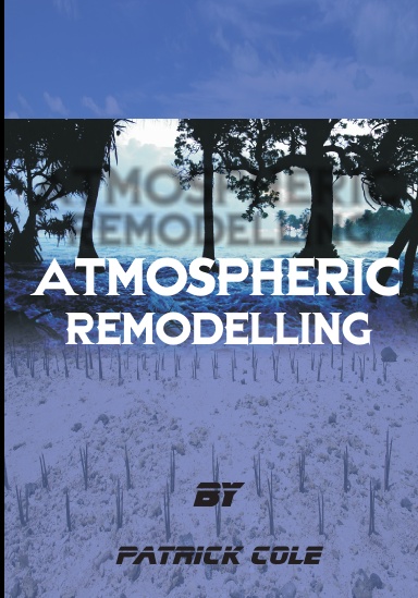 ATMOSPHERIC REMODELLING