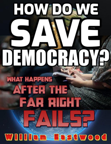 How Do We Save Democracy?