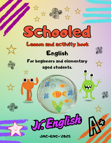 Schooled
