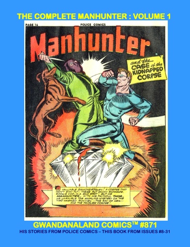 The Complete Manhunter: Volume 1