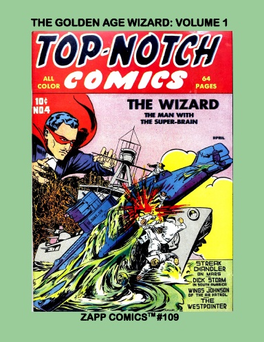 The Golden Age Wizard: Volume 1