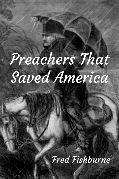 Preachers That Saved America