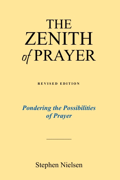 THE ZENITH OF PRAYER