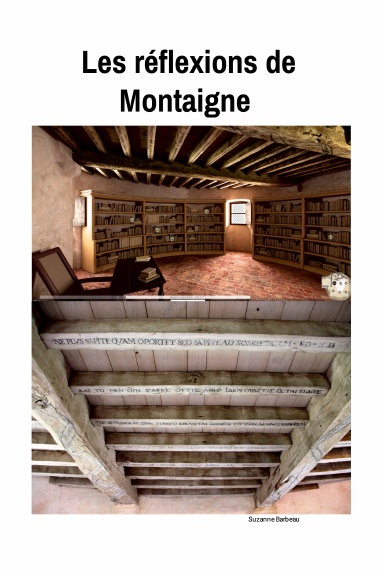 Les réflexions de Montaigne