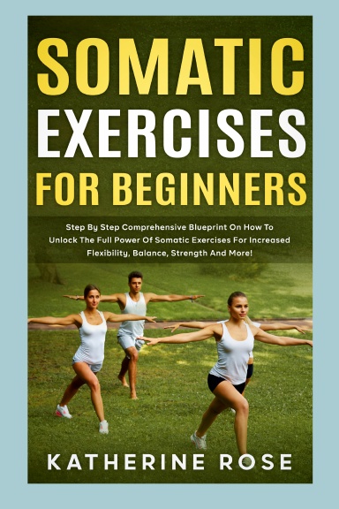 Somatic Exercises for Beginners