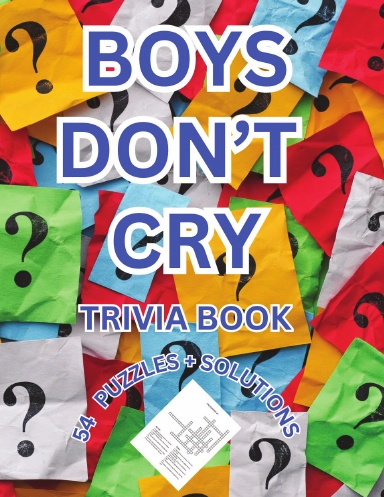 BOYS DON'T CRY TRIVIA PUZZLE BOOK