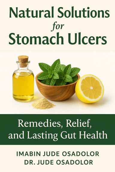 Natural Solutions for Stomach Ulcers