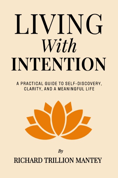 LIVING WITH INTENTION