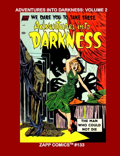 Adventures Into Darkness: Volume 2