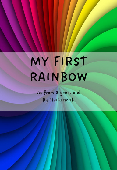 My First Rainbow