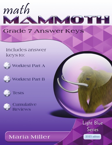 Math Mammoth Grade 7 Answer Keys (2025 edition)
