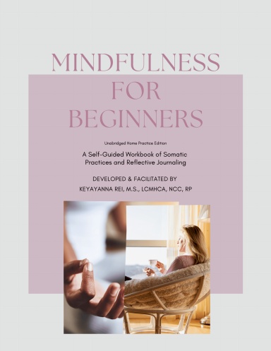 Mindfulness For Beginners Workbook