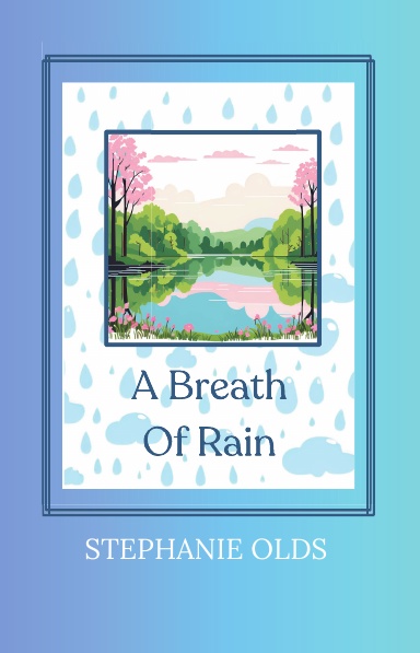 A Breath Of Rain