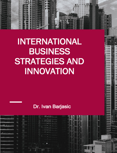 International Business Strategies and Innovation