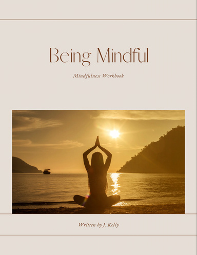 Being Mindful