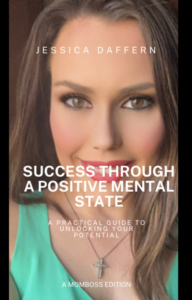 Success Through a Positive Mental State