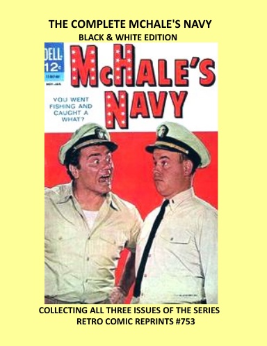 THE COMPLETE MCHALE'S NAVY BLACK & WHITE EDITION