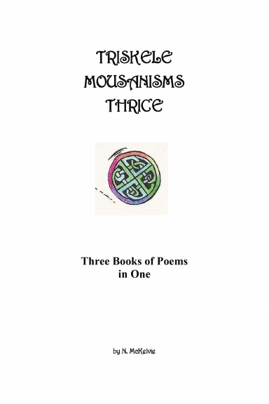 TRISKELE MOUSANISMS THRICE
