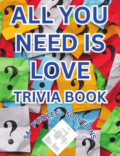 ALL YOU NEED IS LOVE TRIVIA PUZZLE BOOK